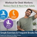 💻 Workout for Desk Workers: Reduce Back & Neck Pain Safely
