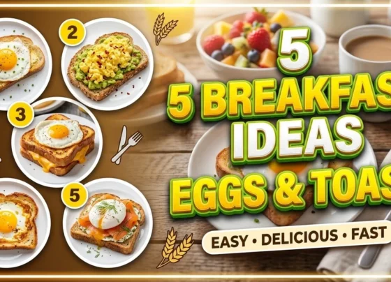 5 breakfast ideas with eggs and toast